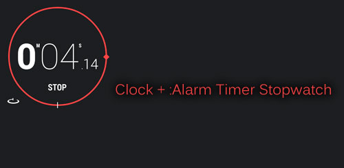 دانلود نرم افزار Clock + :Alarm Timer  برای اندروید