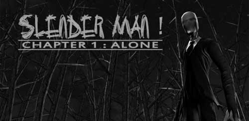 دانلود بازی Slender Man! Chapter 1: Alone برای اندروید